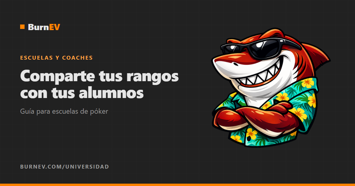 Cómo compartir rangos con tus alumnos: guía para escuelas de póker